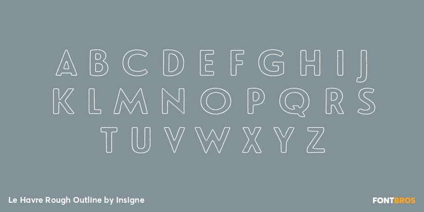 Le Havre Rough Outline Font Poster #2