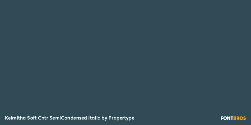 Kelmitha Soft Contrast Semi Condensed Italic Font Poster #2