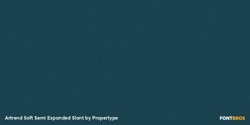 Artrend Soft Semi Expanded Slant Font Poster #4