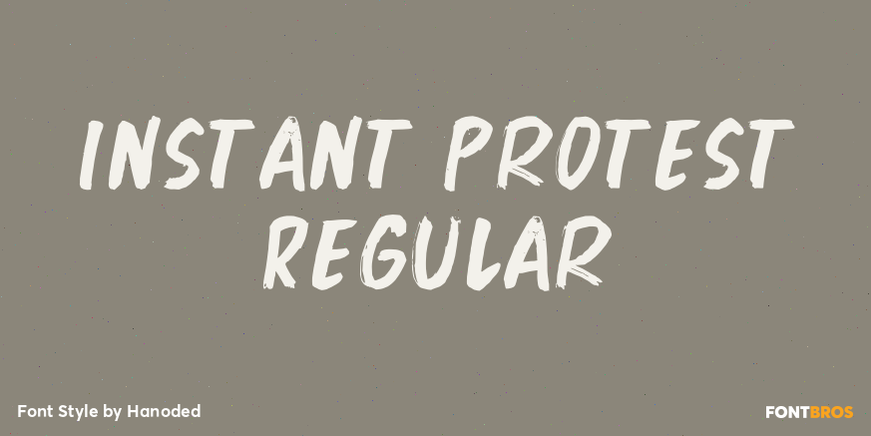 Instant Protest Regular Font Poster #1