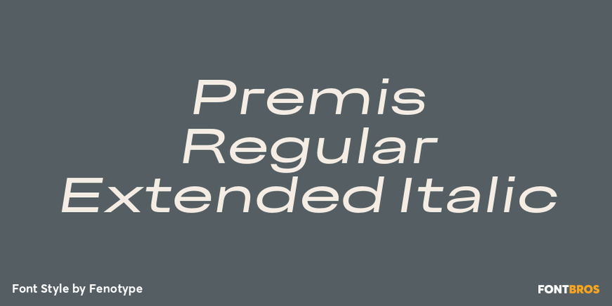 Premis Regular Extended Italic Font Poster #1