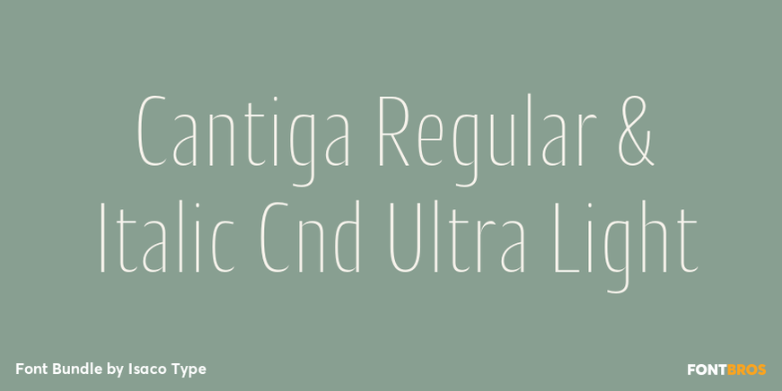 Cantiga Regular & Italic Cnd Ultra Light Font Poster #1