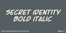 Secret Identity Bold Italic Thumbnail #1