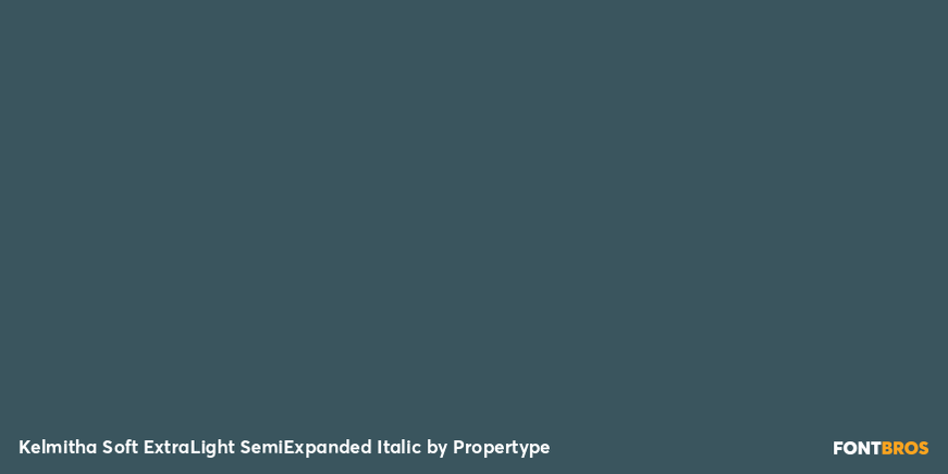 Kelmitha Soft Extra Light Semi Expanded Italic Font Poster #2