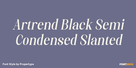 Artrend Black Semi Condensed Slanted Thumbnail #1