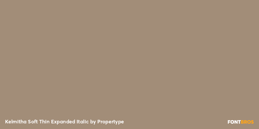 Kelmitha Soft Thin Expanded Italic Font Poster #4