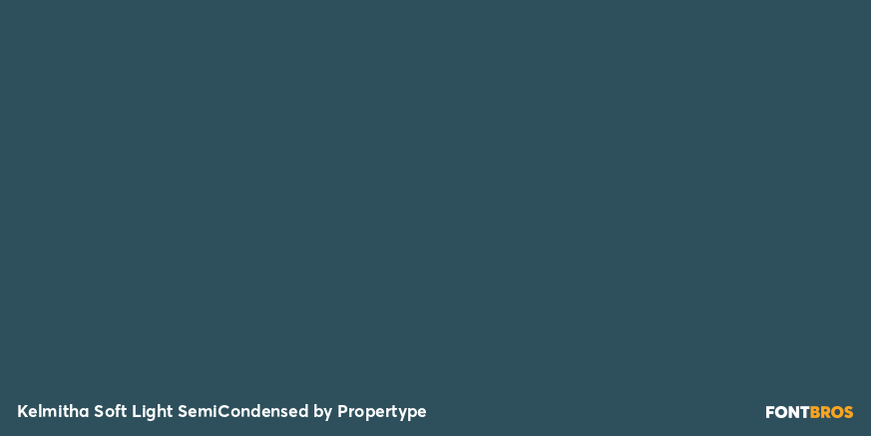 Kelmitha Soft Light Semi Condensed Font Poster #2