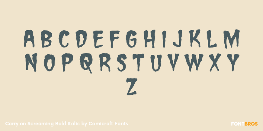 Carry on Screaming Bold Italic Font Poster #3