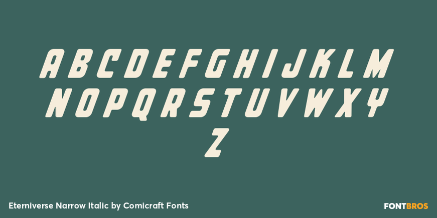 Eterniverse Narrow Italic Font Poster #2