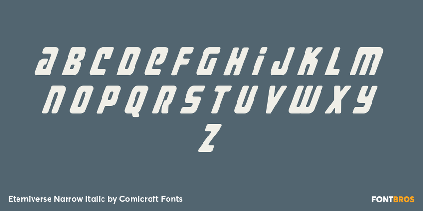 Eterniverse Narrow Italic Font Poster #3