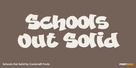 Schools Out Solid Thumbnail #1