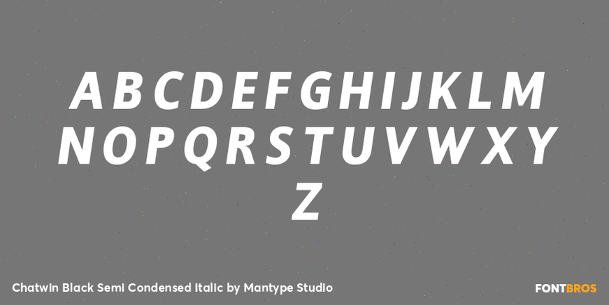 Chatwin Black Semi Condensed Italic Font Poster #2