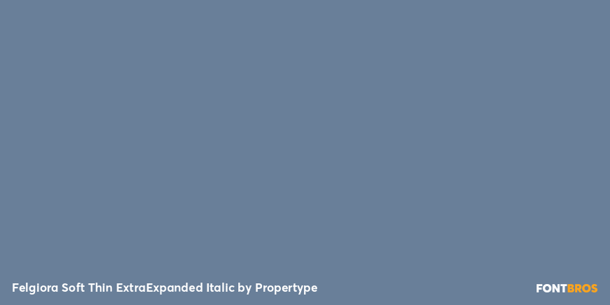 Felgiora Soft Thin Extra Expanded Italic Font Poster #2