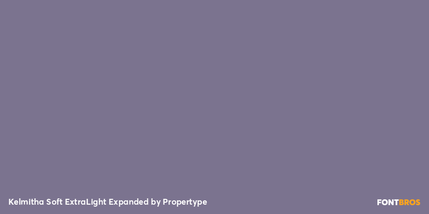 Kelmitha Soft Extra Light Expanded Font Poster #4