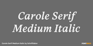 Carole Serif Medium Italic Thumbnail #1
