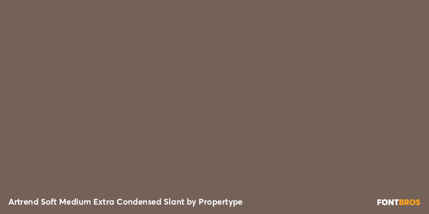 Artrend Soft Medium Extra Condensed Slant Font Poster #2