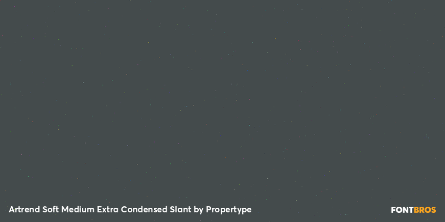 Artrend Soft Medium Extra Condensed Slant Font Poster #3