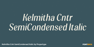 Kelmitha Contrast Semi Condensed Italic Thumbnail #1