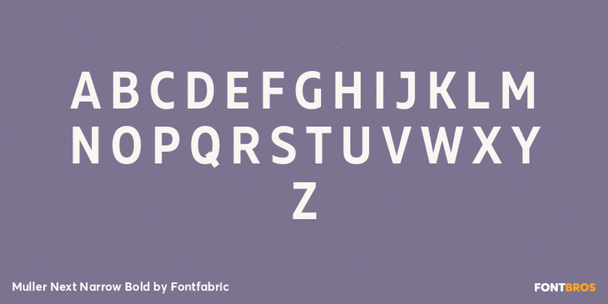 Muller Next Narrow Bold Font Poster #2