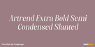 Artrend Extra Bold Semi Condensed Slanted Thumbnail #1