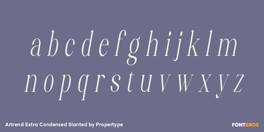 Artrend Extra Condensed Slanted Font Poster #3