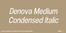 Denova Medium Condensed Italic Thumbnail #1