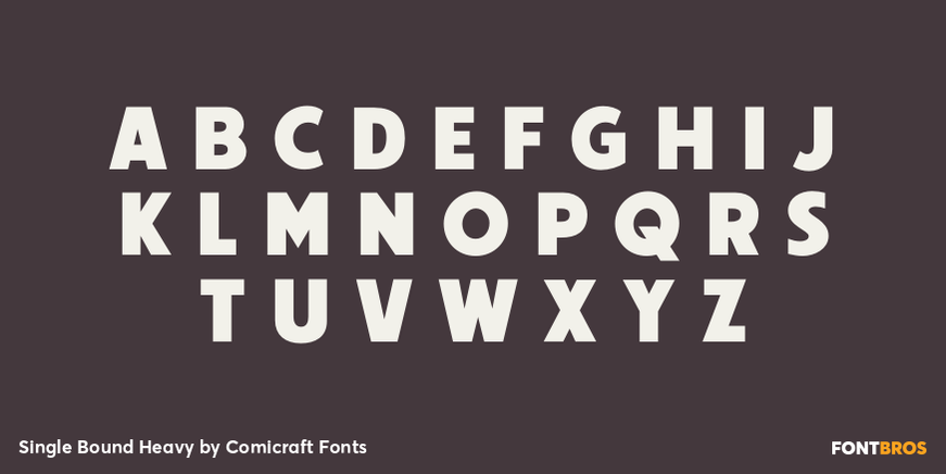 Single Bound Heavy Font Poster #2