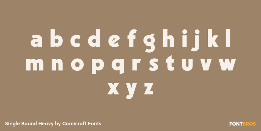 Single Bound Heavy Font Poster #3