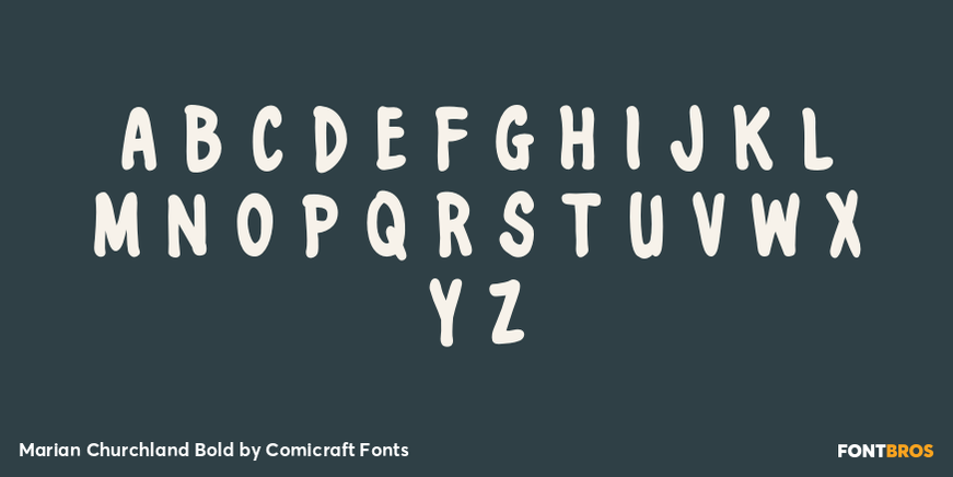Marian Churchland Bold Font Poster #3