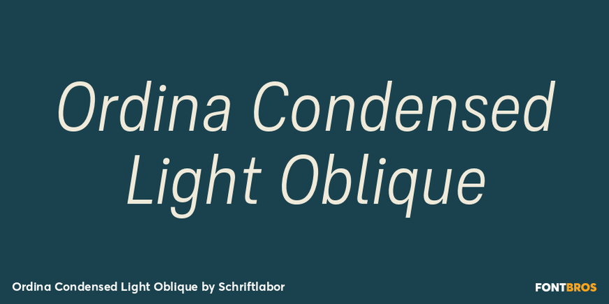 Ordina Condensed Light Oblique Font Poster #1