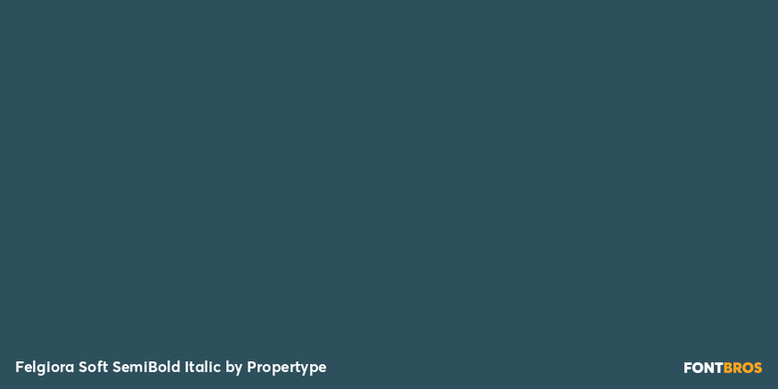 Felgiora Soft Semi Bold Italic Font Poster #3