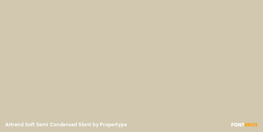 Artrend Soft Semi Condensed Slant Font Poster #2