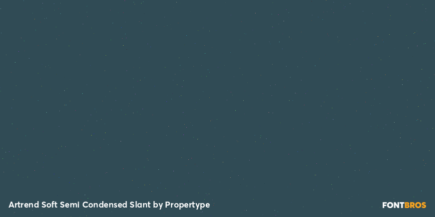 Artrend Soft Semi Condensed Slant Font Poster #4