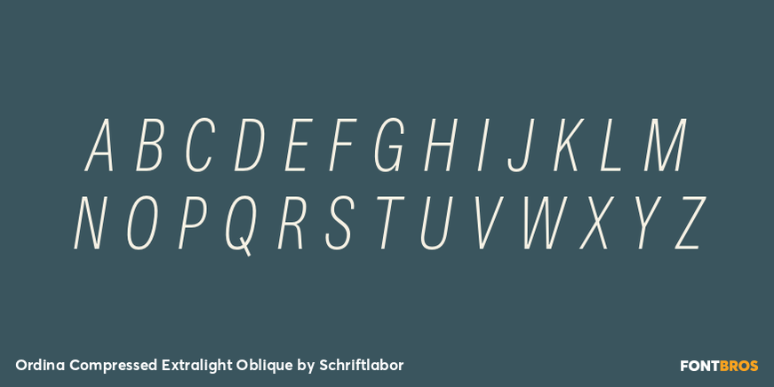 Ordina Compressed Extralight Oblique Font Poster #2