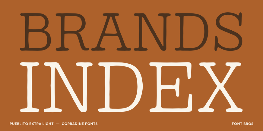 Pueblito Extra Light Font Poster #2