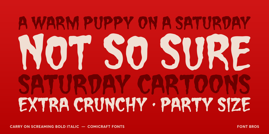 Carry on Screaming Bold Italic Font Poster #2