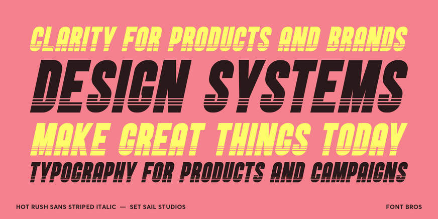 Hot Rush Sans Striped Italic Font Poster #2